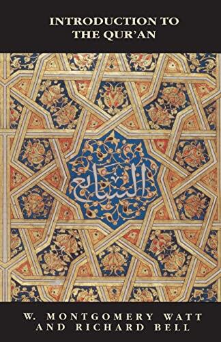 Bell's Introduction to the Qur'an