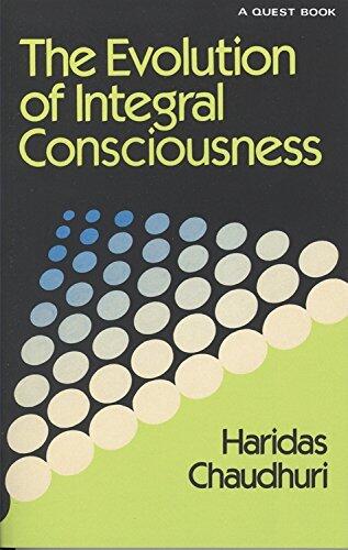 Evolution of Integral Consciousness: Quest Books