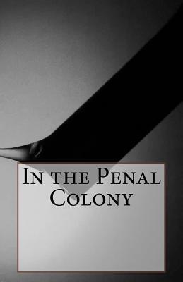 In the Penal Colony