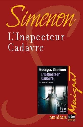 L'inspecteur cadavre: Maigret