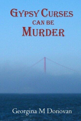 Gypsy Curses Can Be Murder
