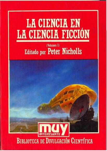 La ciencia en la ciencia ficción . Volumen 1