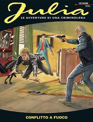 Julia n. 201: Conflitto a fuoco