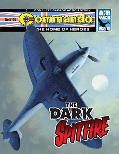 Commando #5135: The Dark Spitfire