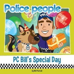 Police People: Pc Bill's Special Day