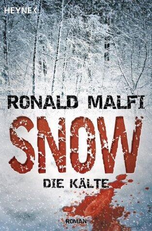 Snow - Die Kälte