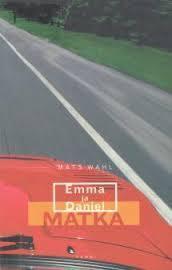 Emma ja Daniel: Matka