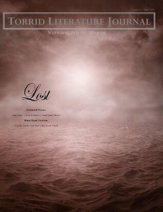 Torrid Literature Journal Vol. X: Lost