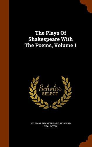 The Plays Of Shakespeare With The Poems, Volume 1