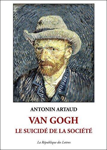 Van Gogh le suicidé de la société