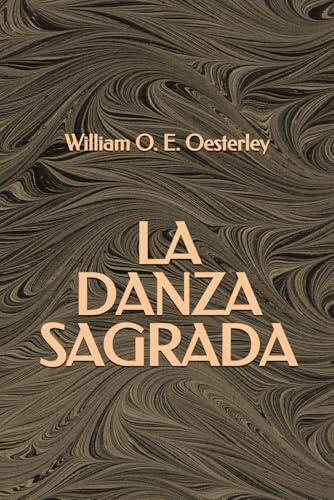 La Danza Sagrada