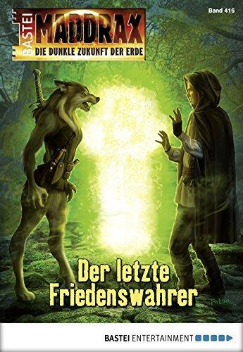 Der letzte Friedenswahrer
