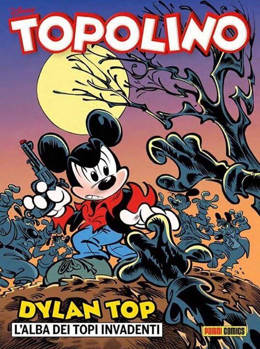 Topolino n. 3094: Dylan Top - L'alba dei topi invadenti