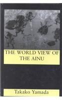 The Worldview of the Ainu