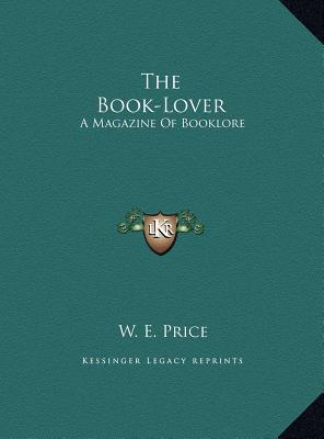 The Book-Lover: A Magazine of Booklore (January-August 1902)