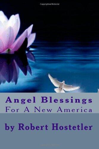 Angel Blessings: For A New America