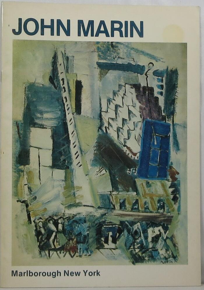 John Marin, 1870-1953 : paintings 1903-1953: [Exhibition held] March 19-April 16, 1977