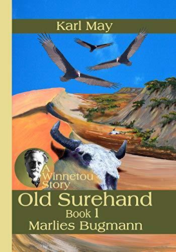 Old Surehand: Book 1