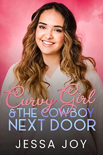 Curvy Girl and the Cowboy Next Door