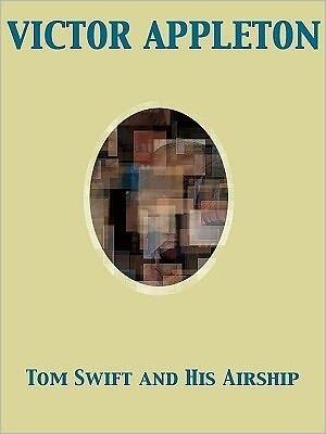 Tom Swift and His Airship