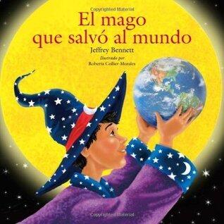 El mago que salvó el mundo