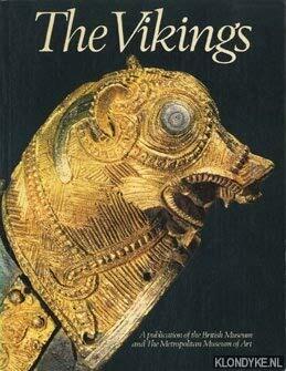 The Vikings: The British Museum, London, the Metropolitan Museum of Art, New York