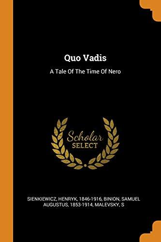 Quo Vadis: A Tale of the Time of Nero