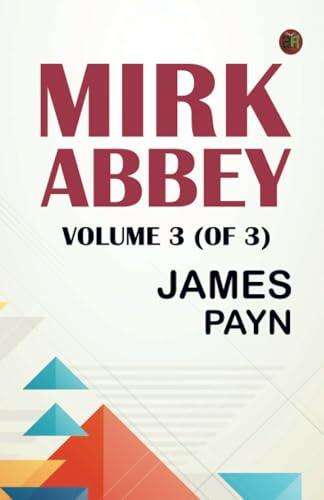 Mirk Abbey Volume 3