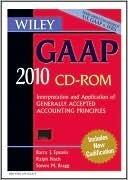 Wiley GAAP 2010: Interpretation and Application of Generally Accepted Accounting Principles