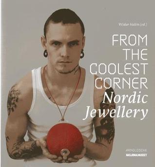 From the Coolest Corner: Nordic Jewellery
