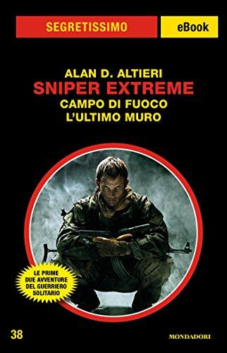 Sniper Extreme (Campo di Fuoco/L'Ultimo Muro)