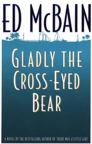 Gladly the Cross-Eyed Bear