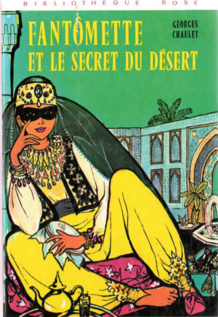 Fantômette et le secret du désert