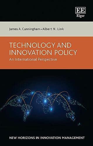 Technology and Innovation Policy: An International Perspective