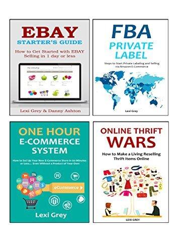 E-COMMERCE DOMINATION (4 in 1 Bundle): FBA PRIVATE LABEL - THRIFT WARS - ONE HOUR ECOM - EBAY STARTERS GUIDE