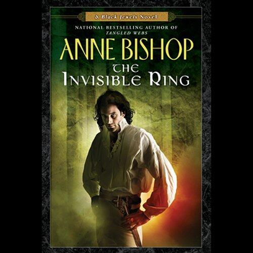 The Invisible Ring: A Black Jewels Novel