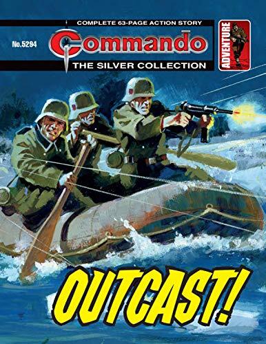 Commando #5294: Outcast!
