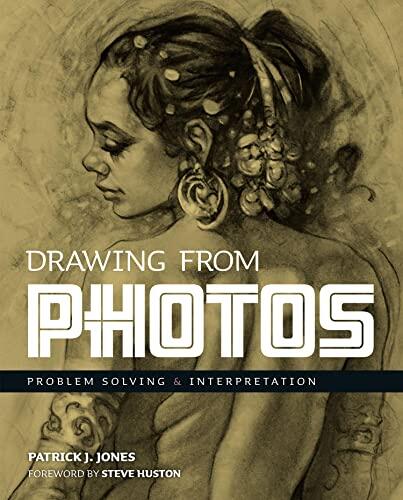 Drawing from Photos: Problem Solving and Interpretation in Figure Drawing