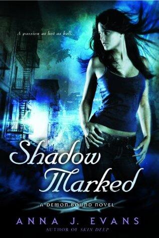 Shadow Marked: A Demon Bound Novel