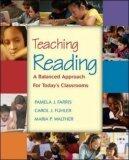 Teaching Reading: A Balanced Approach for Today's Classrooms with Litlinks and Making the Grade CD-ROM