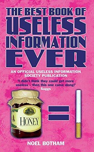 The Best Book of Useless Information Ever: An Official Useless Information Society Publication