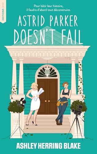 Astrid Parker doesn't Fail