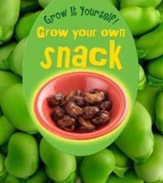 Grow Your Own Snack
