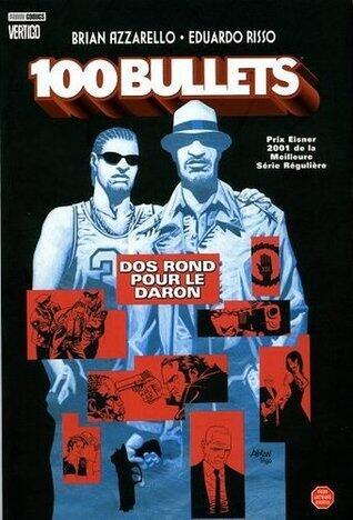 100 Bullets, Tome 4 : Dos rond pour le daron