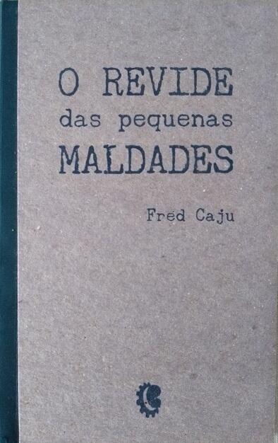 O revide das pequenas maldades