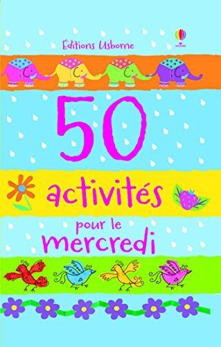 50 activités pour le mercredi (ACTIVITES)