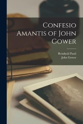 confesio Amantis of John Gower