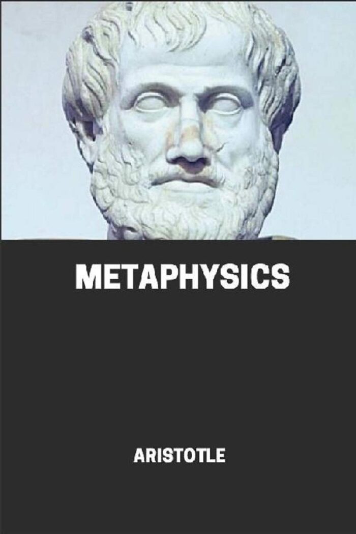 "Metaphysics by Greek Aristotle Translated by W.D. Ross "Annotated