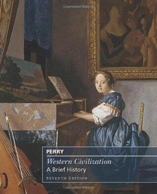 Western Civilization: A Brief History, Complete, 7th Edition
