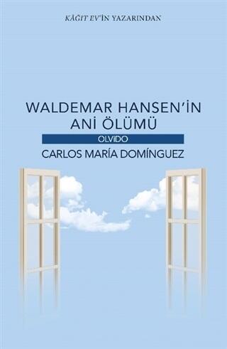 Waldemar Hansen'in Ani Ölümü